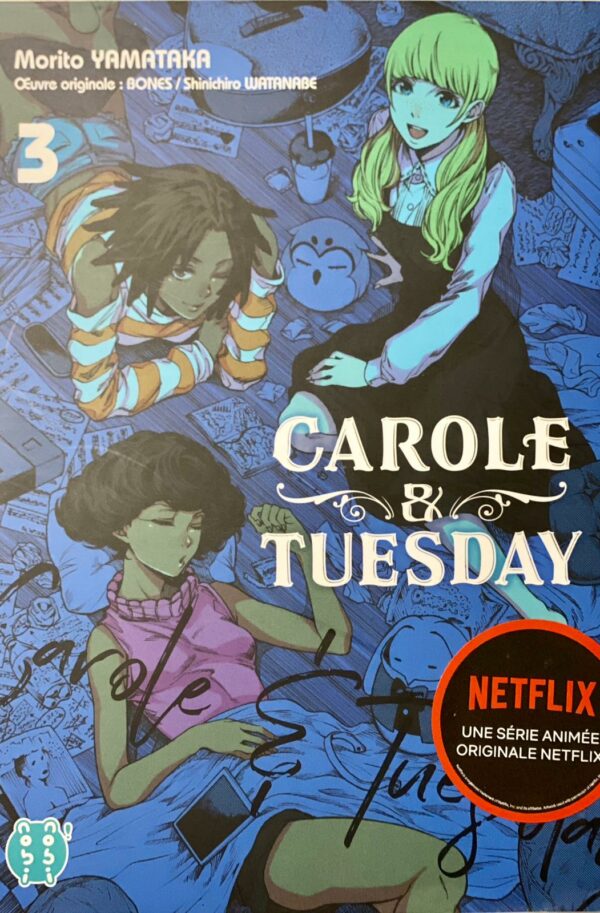 Carole & Tuesday tome 3
