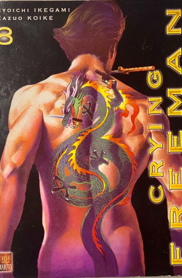 Crying freeman tome 8