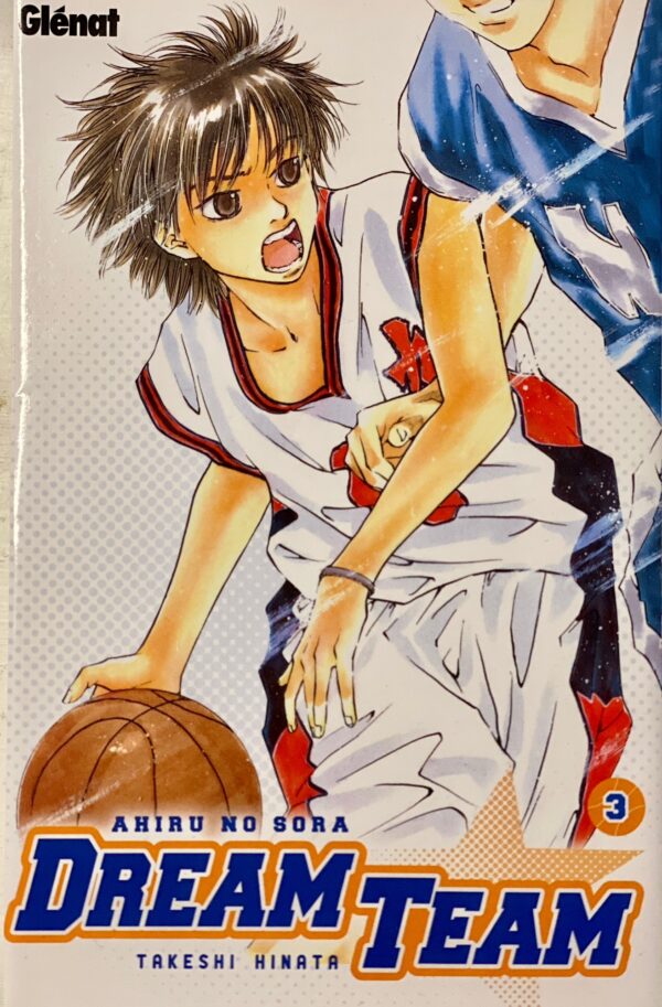 Dream team tome 3