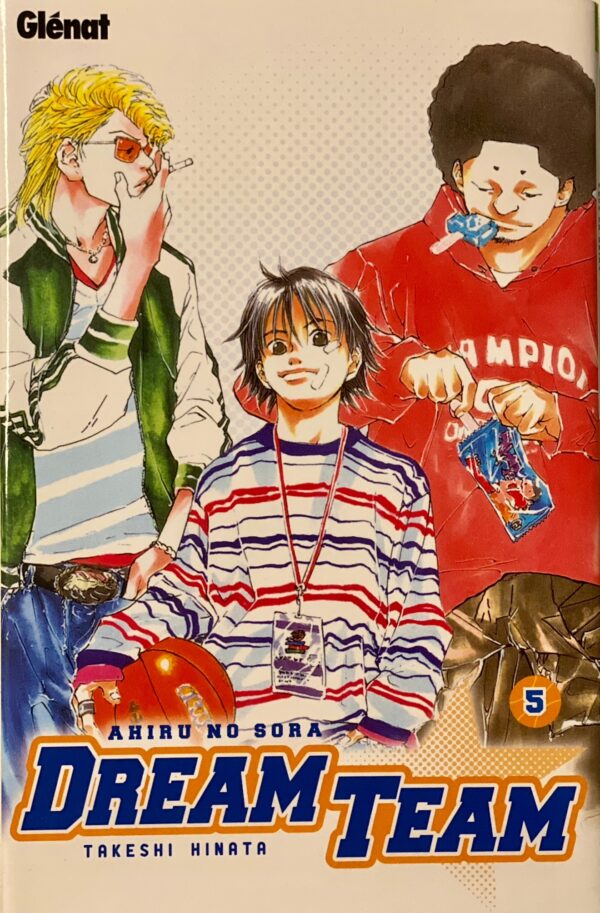 Dream team tome 5