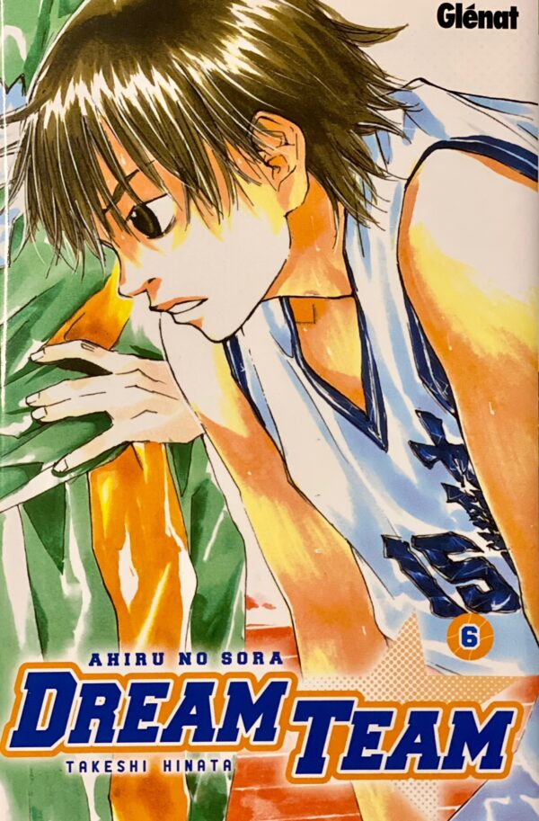 Dream team tome 6
