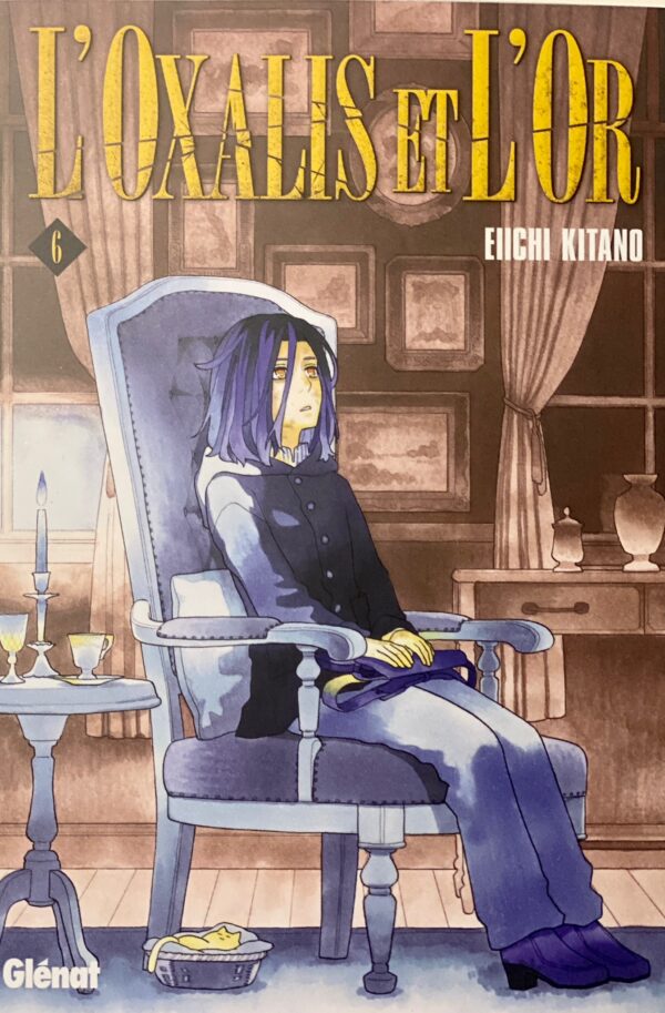 L'oxalis et l'or tome 6