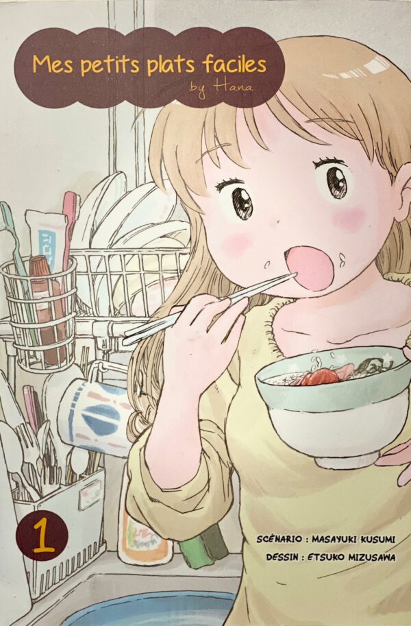 Mes petits plats faciles tome 1