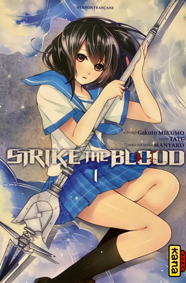 Strike blood tome 1