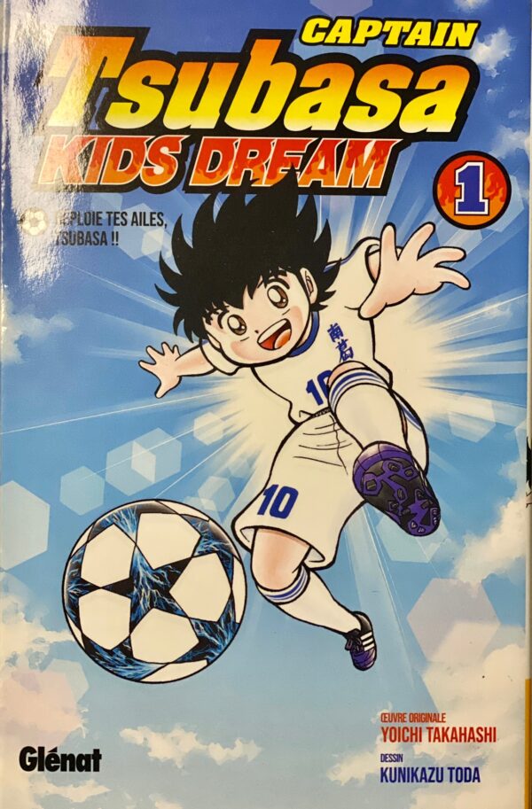 Tsubasa Kids Dream tome 1