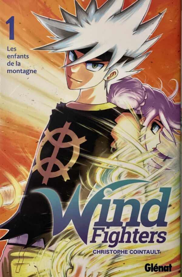 Wind Fighters tome 1