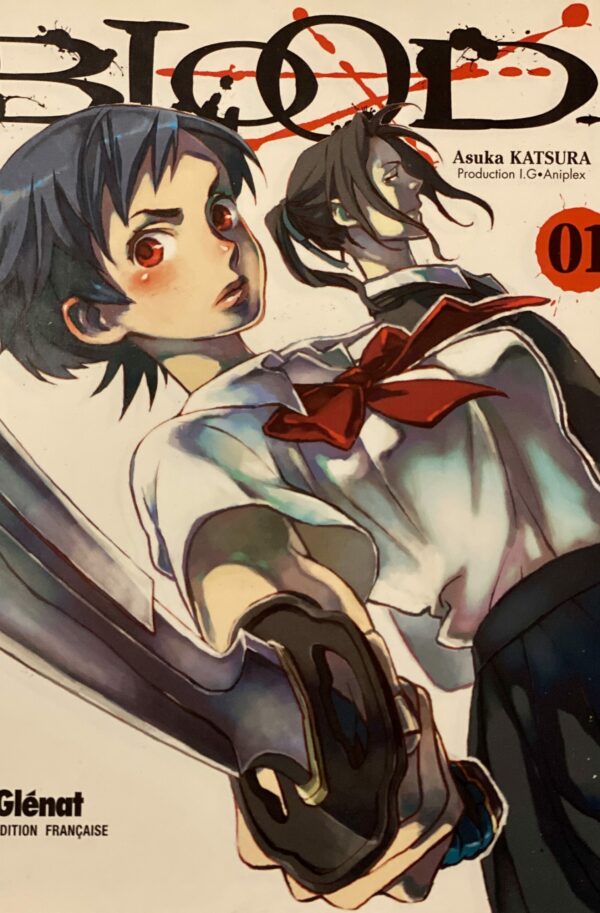 Blood+ tome 1