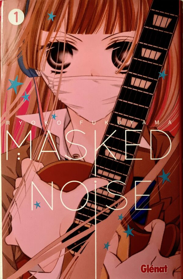 Masked Noise tome 1