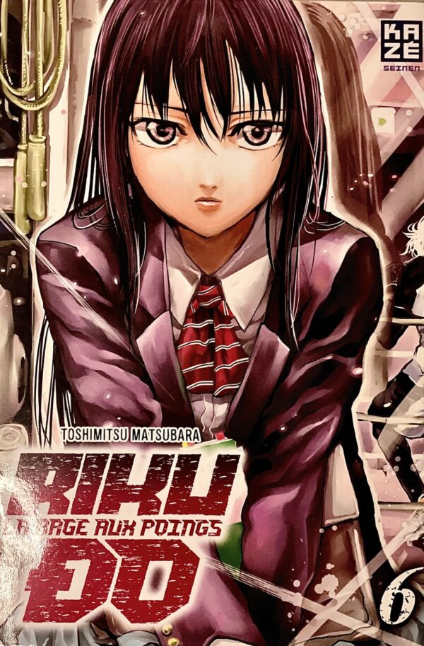 Rikudo la rage au poing tome 6