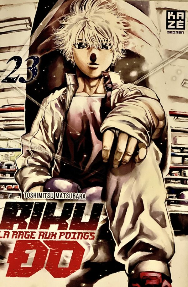 Rikudo la rage au poing tome 23