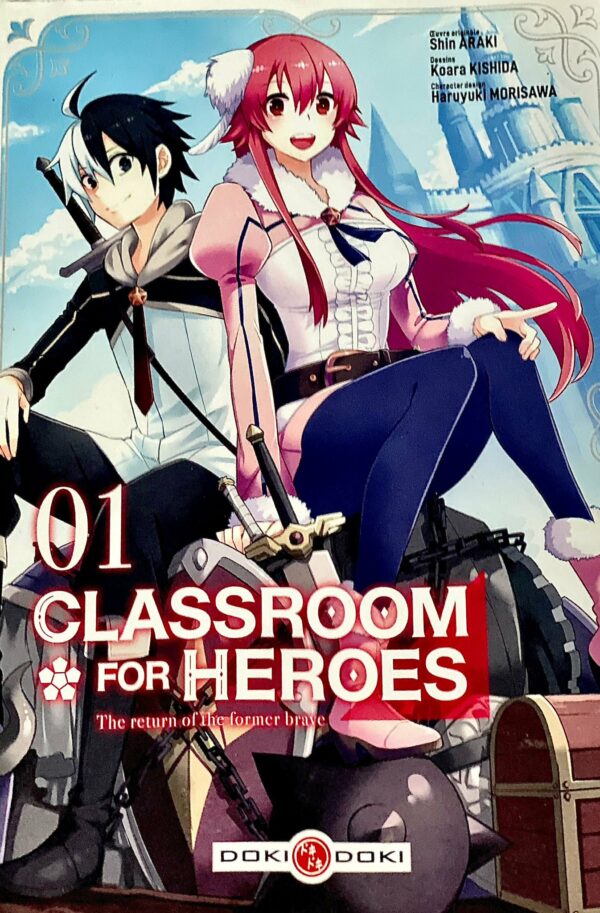 Classroom for Heroes Tome 1
