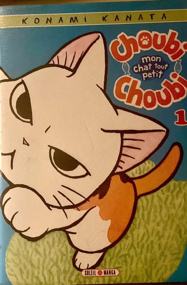 Choubi Choubi Mon Chat tout petit Tome 1