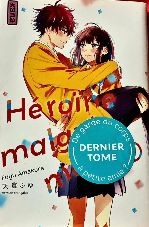 Héroïne malgré moi Tome 4