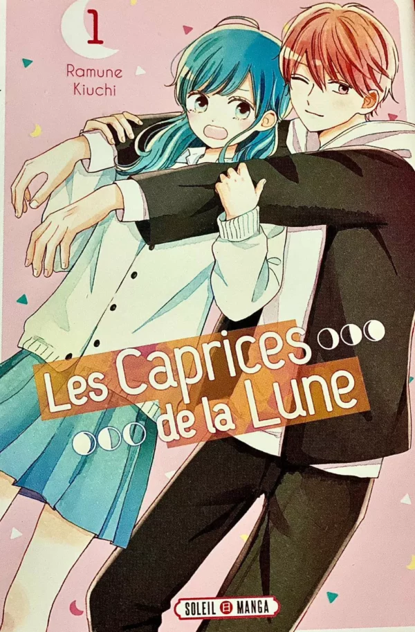Les Caprices de la Lune Tome 1