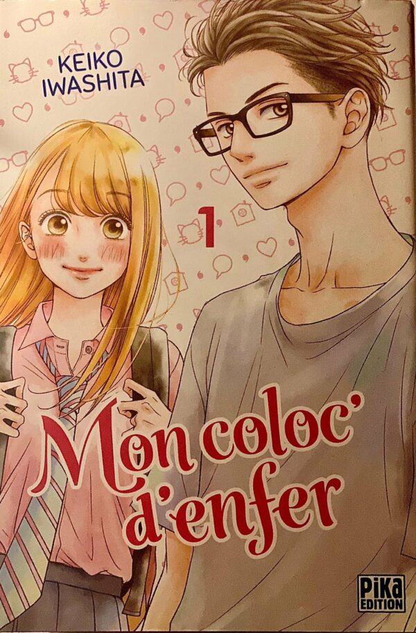 Mon coloc’ d’enfer Tome 1 – Manga romantique et comédie