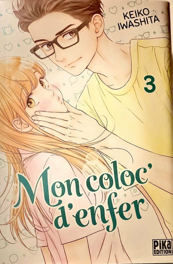 Mon coloc' d'enfer Tome 3